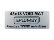 Etykiety gwarancyjne VOID Matowy 45x18mm