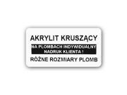 Plomby kruszące akrylit